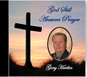 God Still Answers Prayer CD